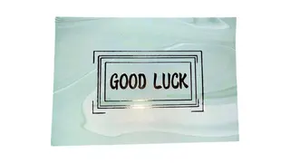 Good Luck