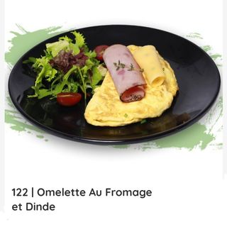 omelette Fromage et Dinde