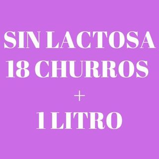 18 churros + 1 litro de chocolate caliente Sin Lactosa