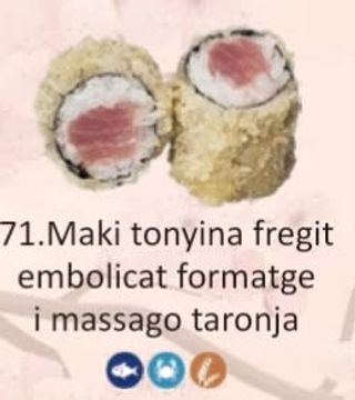 71. Maki Tonyina Fregit Embolicat Formatge I Massago Taronja (8 Uds.)