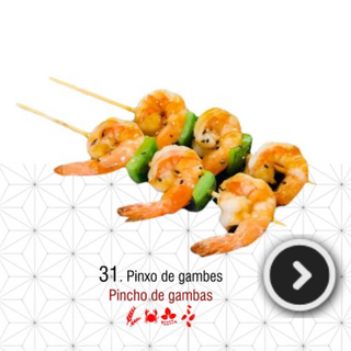 31.Pincho De Gambas (3 Uds.)