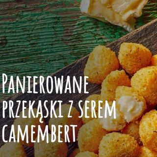 Panierowane przekąski z serem CAMEMBERT + DIP