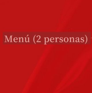 Menú (2 personas)