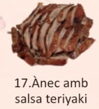 17. Ànec Amb Salsa Teriyaki