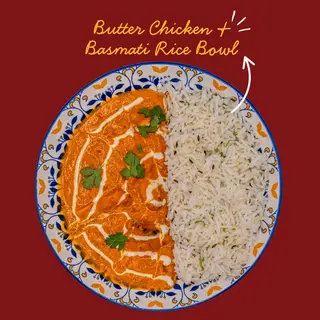 Butter Chicken & Basmati Rice Bowl