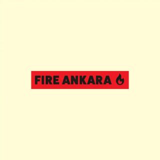 Sos — FIRE ANKARA