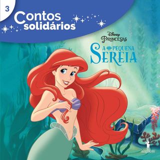 Contos Solidários 3 - Ariel Disney