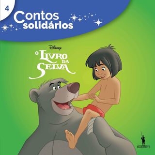 Contos Solidários 4 - O Livro Da Selva Disney