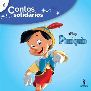 Contos Solidários 6 - Pinóquio Disney