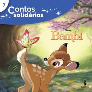 Contos Solidários 7 - Bambi Disney