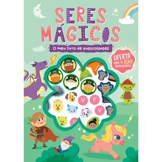 O Meu Livro De Autocolantes - Seres Mágicos Vários Autores