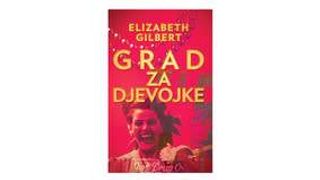 Grad za djevojke - Gilbert Elizabeth