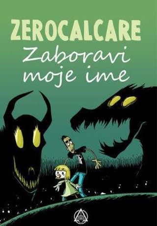 Zaboravi moje ime