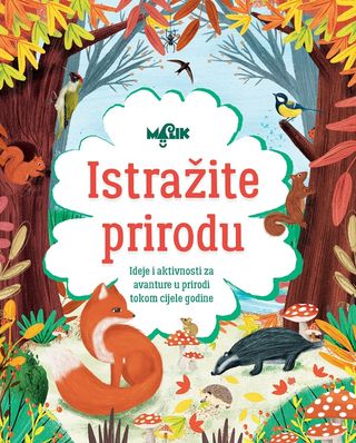 Malik knjiga Istražite prirodu 6070484