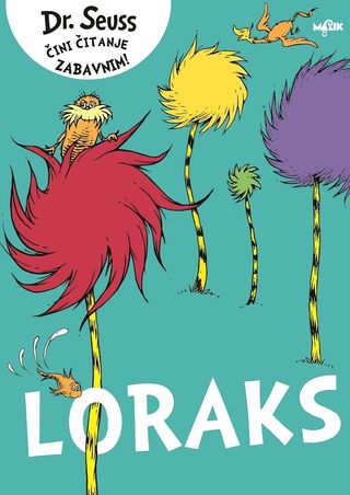 Malik knjiga Loraks - Dr.Seuss 6060806