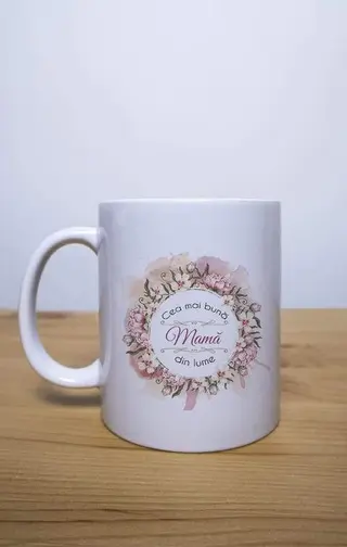 Cană Cea Mai Bună Mamă