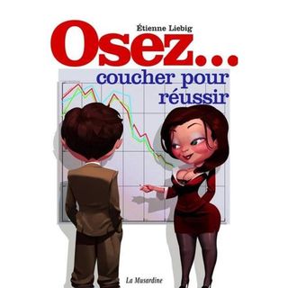 OSEZ Coucher Pour Réussir