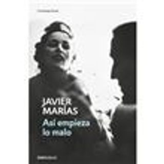 Así empieza lo malo