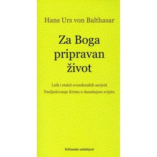 Za Boga pripravan život