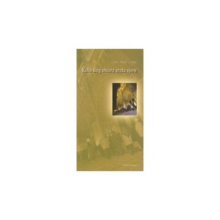 Kako Bog otvara vrata vjere