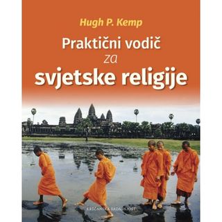 Praktični vodič za svjetske religije