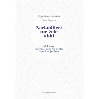 NARKODILERI ME ŽELE UBITI