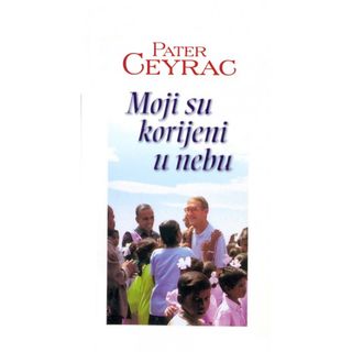 MOJI SU KORIJENI U NEBU