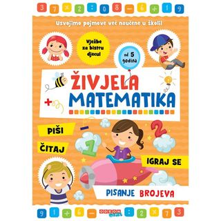 Živjela matematika - Pisanje brojeva ,