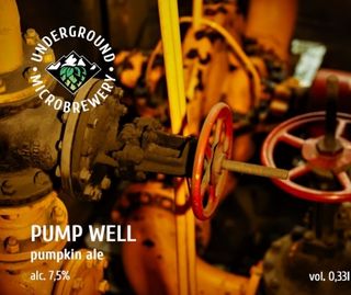 Underground - Pump Well (pumpkin Beer)