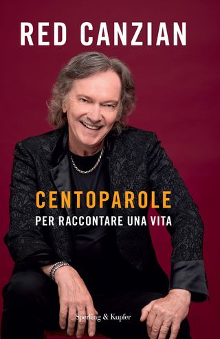 Centoparole Per Raccontare Una Vita Di Canzian Red - 9788820080679