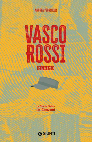 Vasco Rossi. Rewind Di Andrea Pedrinelli - 9788809915305