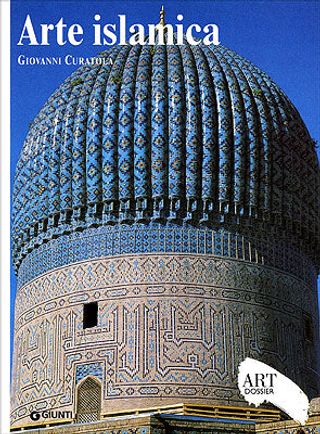 Arte Islamica Di Giovanni Curatola - 9788809053281