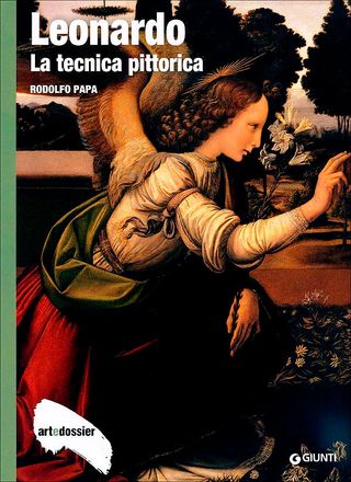 Leonardo. La Tecnica Pittorica Di Rodolfo Papa - 9788809764842
