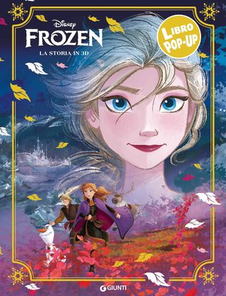 Frozen Libro Pop-up. La Storia In 3d Di Walt Disney - 9788852239618