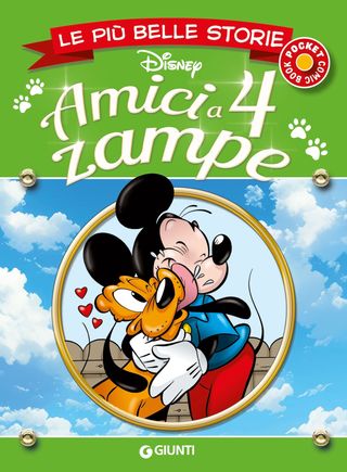 Amici A 4 Zampe Le Più Belle Storie Pocket Disney Di Walt Disney - 9788852250446