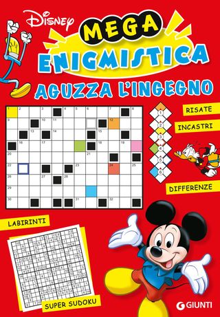 Mega Enigmistica Aguzza L'ingegno Di Walt Disney - 9788852249709