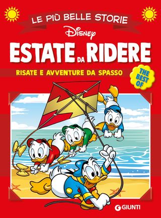 Estate Da Ridere Le Più Belle Storie The Best Of. Risate E Avventure Da Spasso Di Walt Disney - 9788852246586
