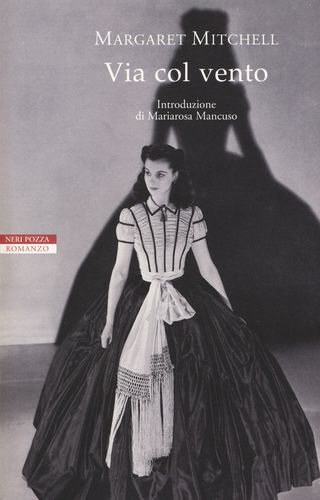 Via Col Vento. Di Mitchell Margaret - 9788854520264