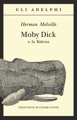 Moby Dick O La Balena Di Melville Herman - 9788845910951