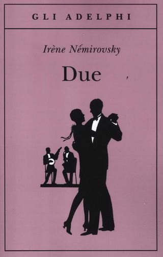 Due Di Némirovsky Irène - 9788845927195