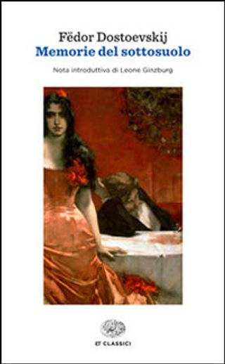 Memorie Del Sottosuolo. Di Dostoevskij Fëdor - 9788806221126