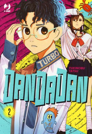 Dandadan. Vol. 2. Di Tatsu Yukinobu - 9788834911648