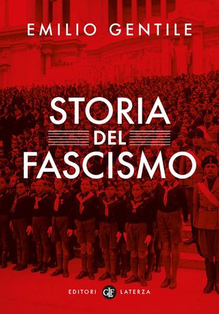 Storia Del Fascismo. Di Gentile Emilio - 9788858148914