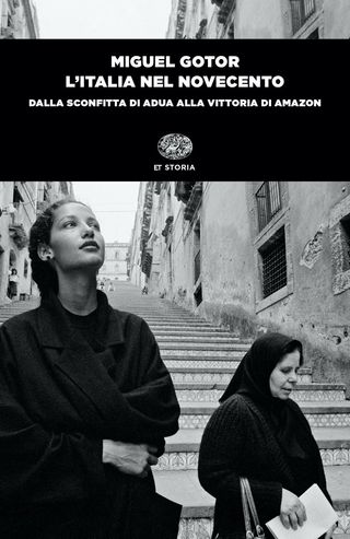 L'italia Nel Novecento. Dalla Sconfitta Di Adua Alla Vittoria Di Amazon Di Gotor Miguel - 9788806250522