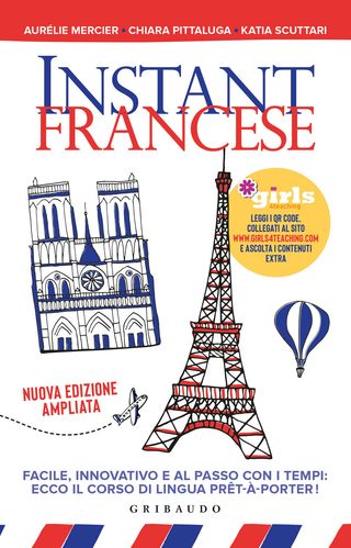 Instant Francese. Nuova Ediz. Di Helena & Girls4teaching - 9788858045336