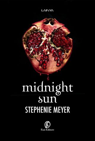 Midnight Sun. Di Meyer Stephenie - 9791259672544