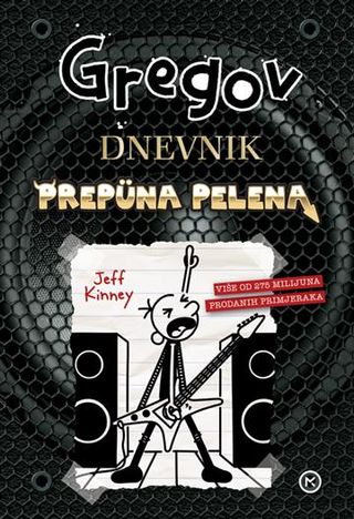 Gregov dnevnik 17: Prepuna Pelena