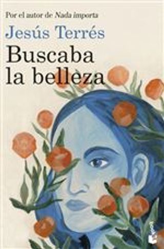 Buscaba la belleza