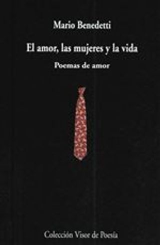 El amor, las mujeres y la vida