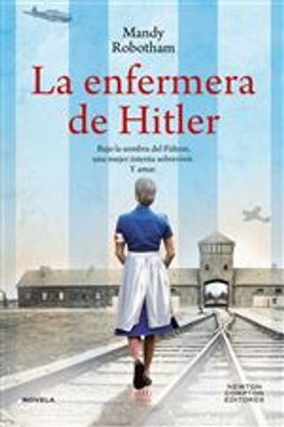 La Enfermera De Hitler